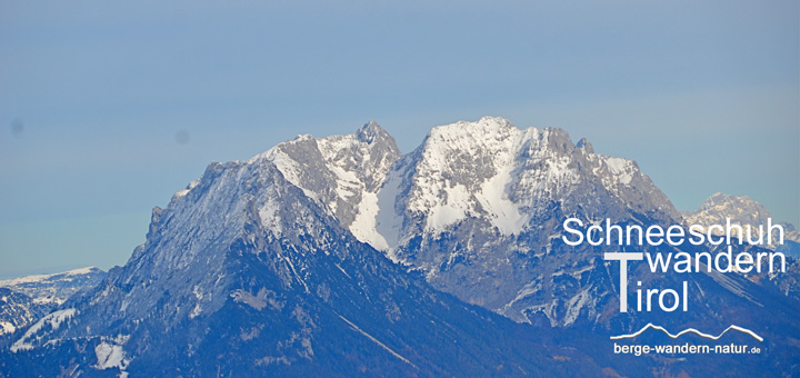 hrtages-Schneeschuhtour auf der unbekannten Seite des Rofangebirges